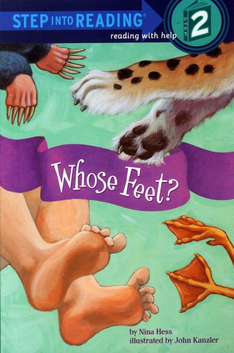 Step Into Reading 2 : Whose Feet?