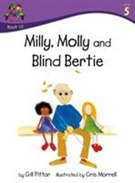 Milly, Molly and Blind Bertie