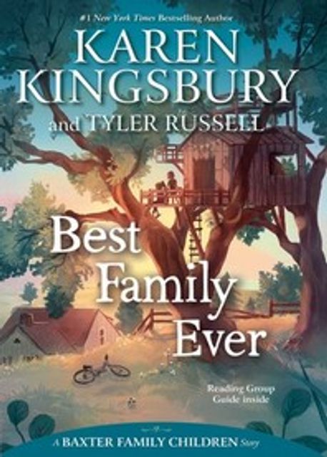 Best Family Ever : a Baxter family children story