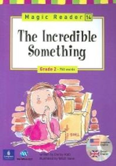 Magic Reader 14 The Incredible Something (Grade 2 - 750 words)