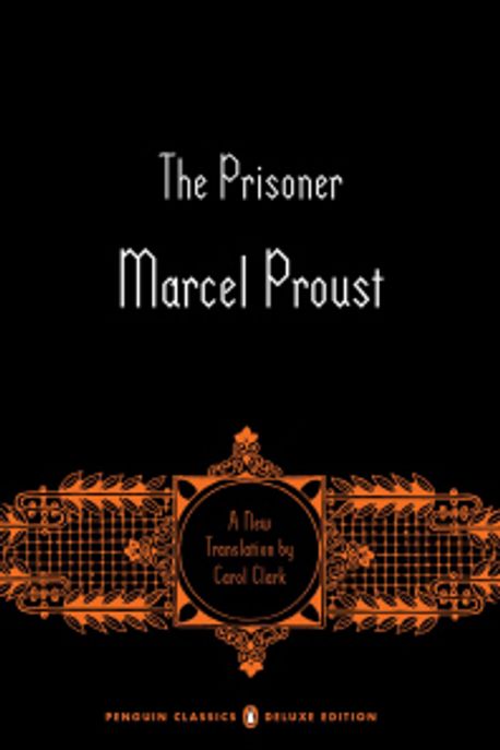 (The)prisoner / edited by Marcel Proust