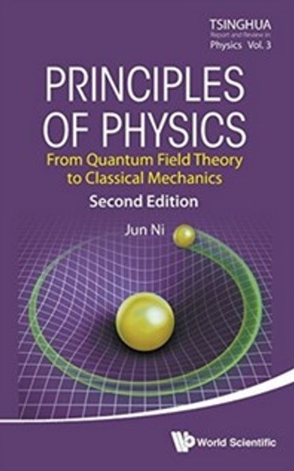Principles of Physics 양장본 Hardcover (From Quantum Field Theory to Classical Mechanics (Second Edition))