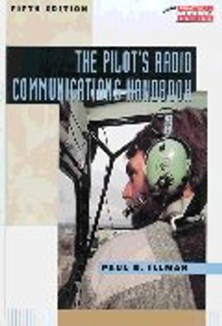 Pilot’s Radio Communications Handbook Paperback