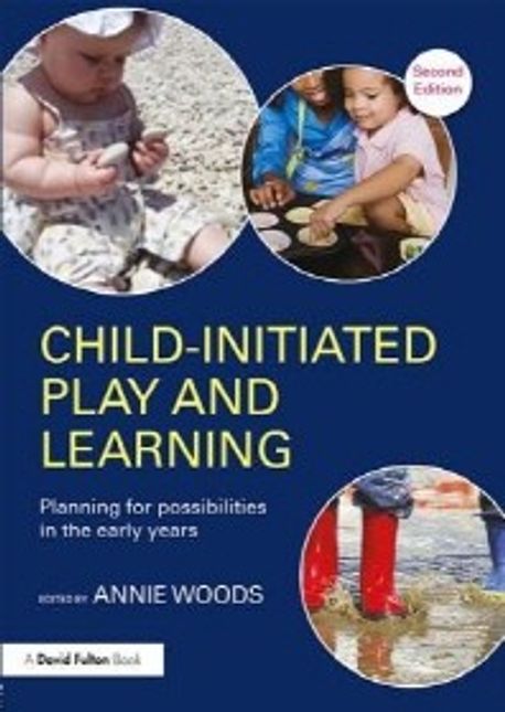 Child-initiated play and learning  : planning for possibilities in the early years  : edit...