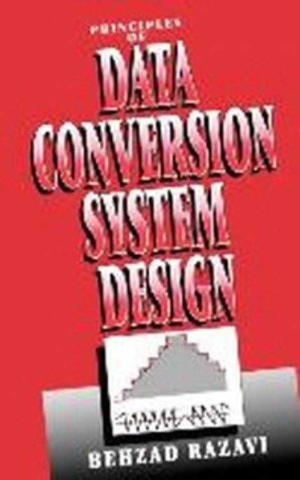 Principles of Data Conversion System Design Paperback