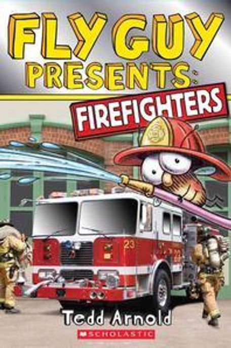 Fly guy presents. [4] firefighters