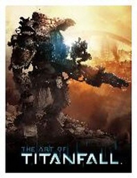 (The) Art of Titanfall / Andy Mcvittie