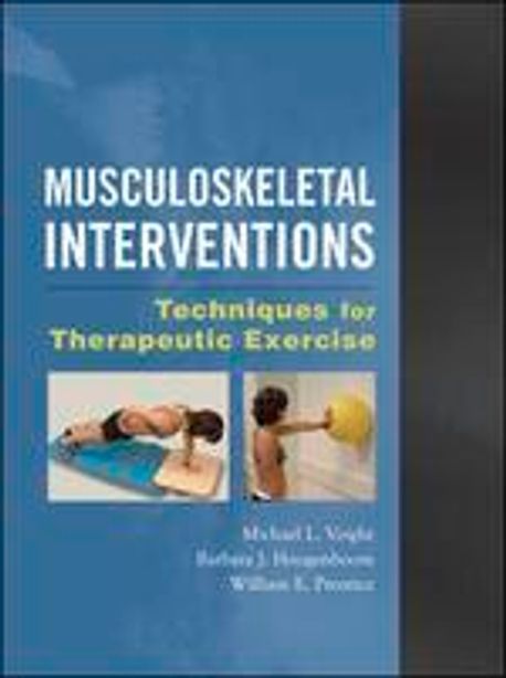 Musculoskeletal interventions : techniques for therapeutic exercise