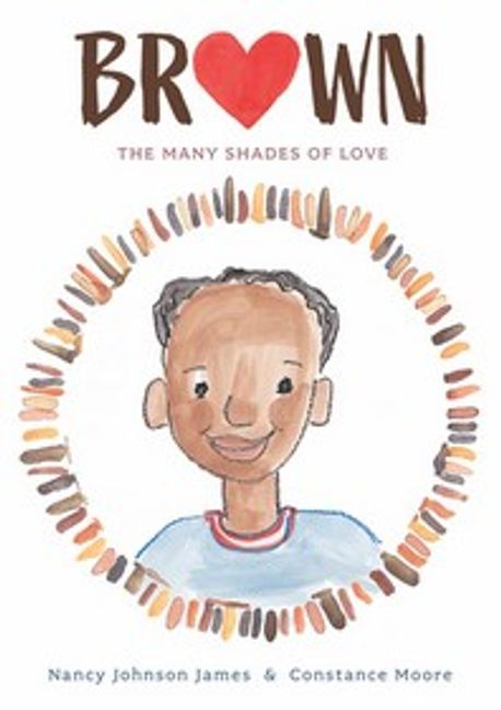 Brown : the many shades of love