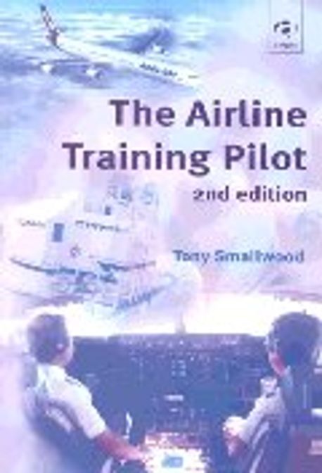 Airline Training Pilot 2/e. Paperback