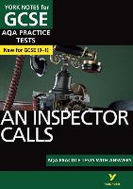 The York Notes for AQA GCSE (9-1): An Inspector Calls PRACTICE TESTS - The best way to practise and feel ready for 2021 assessments and 2022 exams (A playbook for making products people want)