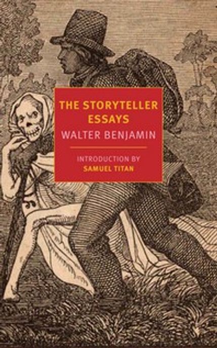 (The)storyteller essays / edited by Walter Benjamin