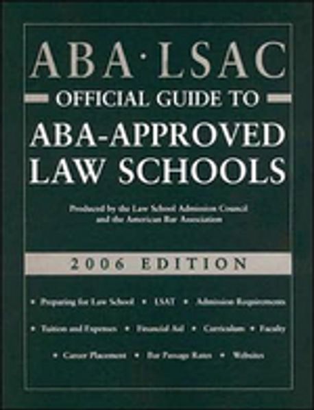 Aba Lsac Official Guide to Aba-Approved Law Schools 2006 Paperback