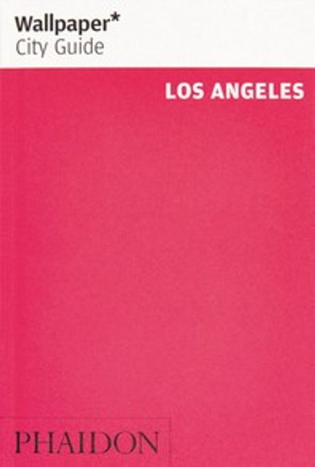 Wallpaper* City Guide Los Angeles Paperback