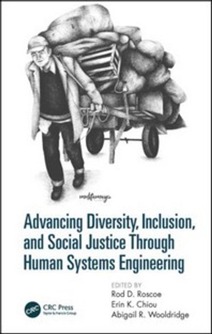 Advancing Diversity, Inclusion, and Social Justice Through Human Systems Engineering 양장본 Hardcover