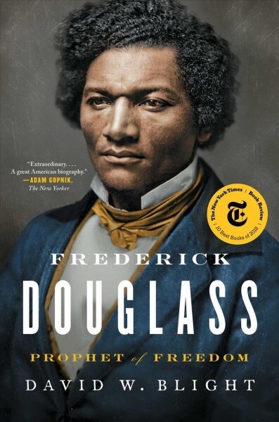 Frederick Douglass : prophet of freedom