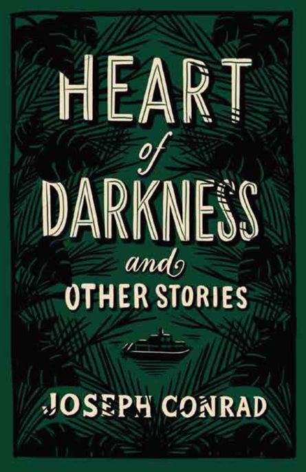 Heart of Darkness and Other Stories (30 Reasons)