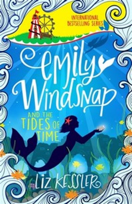 Emily Windsnap and the Tides of Time Paperback (Book 9)