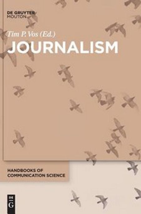 Journalism / edited by Tim P. Vos