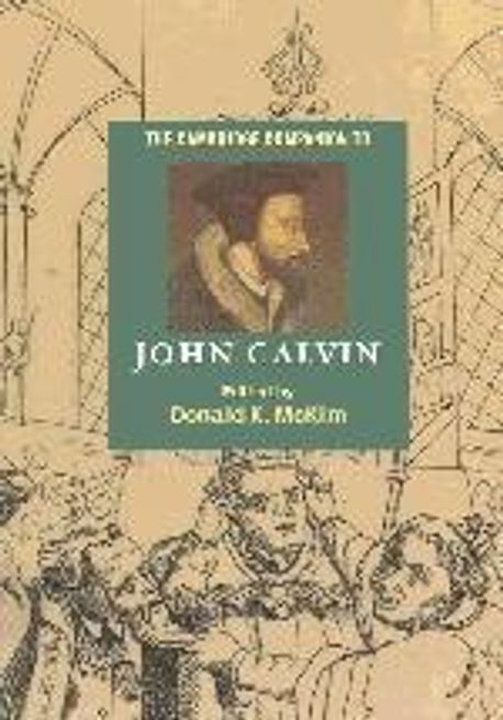 The Cambridge companion to John Calvin