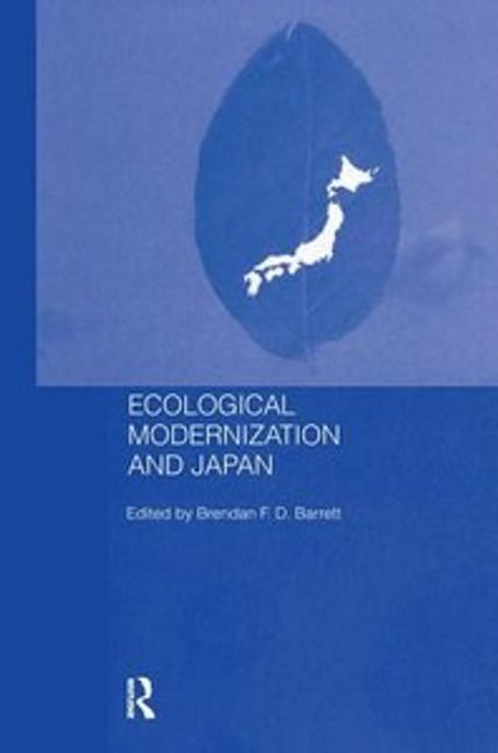 Ecological Modernisation and Japan Paperback