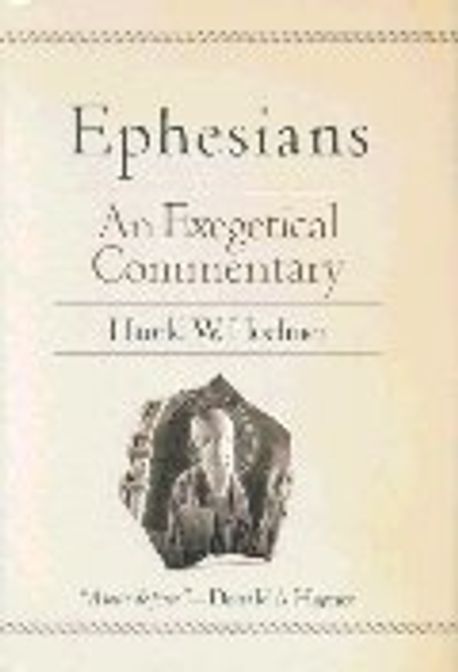 Ephesians  : an exegetical commentary