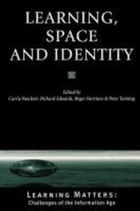 Learning, Space and Identity Paperback