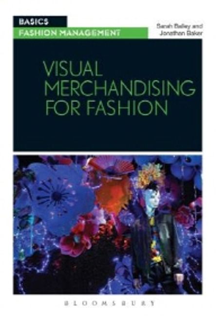 Visual Merchandising for Fashion / by Sarah Bailey