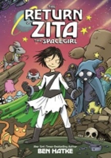 (The) return of Zita the spacegirl