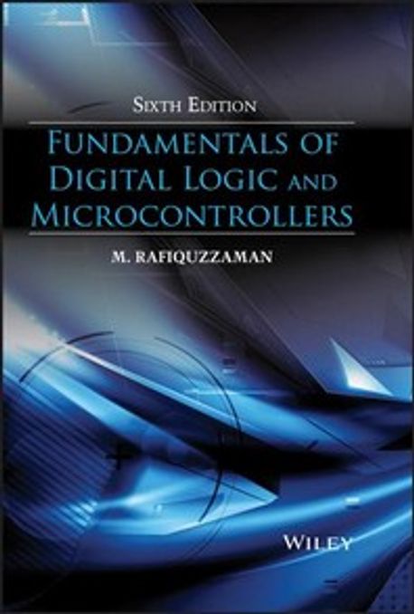 Fundamentals of Digital Logic and Microcontrollers