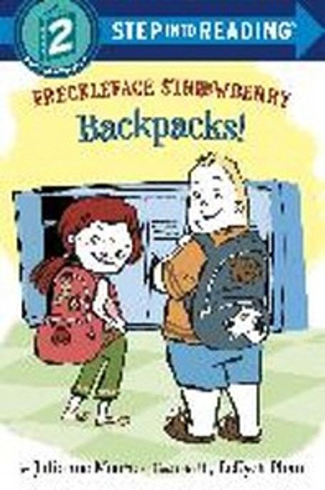 Freckleface Strawberry : Backpacks!