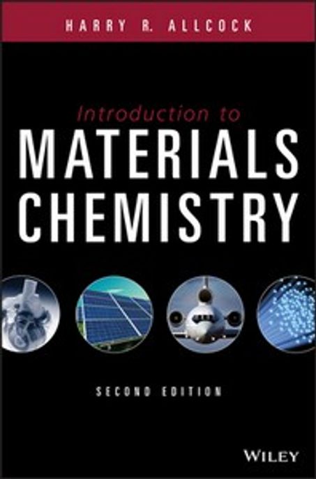 Introduction to Materials Chemistry, 2/E