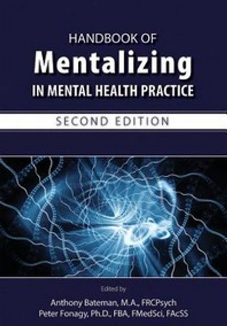 Handbook of Mentalizing in Mental Health Practice (Paperback, 2)