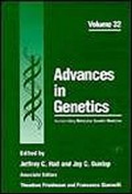 Advances in Genetics Vol.32                                 Medicine Paperback