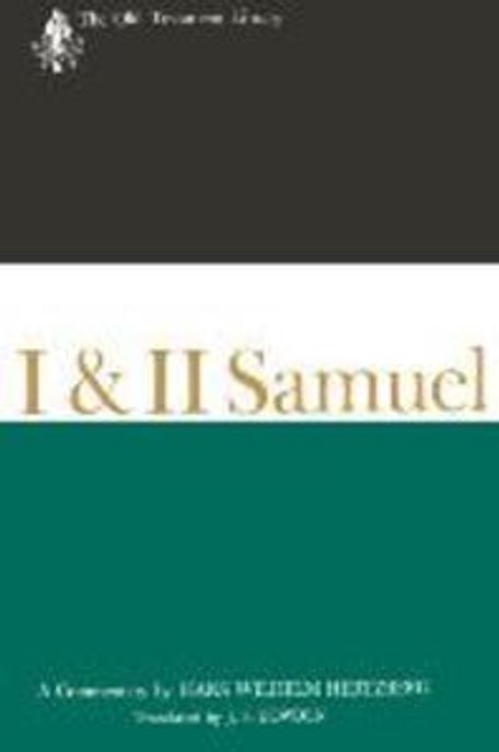 I & II Samuel : a commentary