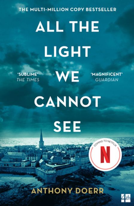 All the Light We Cannot See (The Breathtaking World Wide Bestseller)