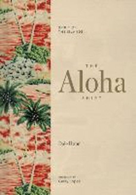The Aloha Shirt: Spirit of the Islands (Spirit of the Islands)