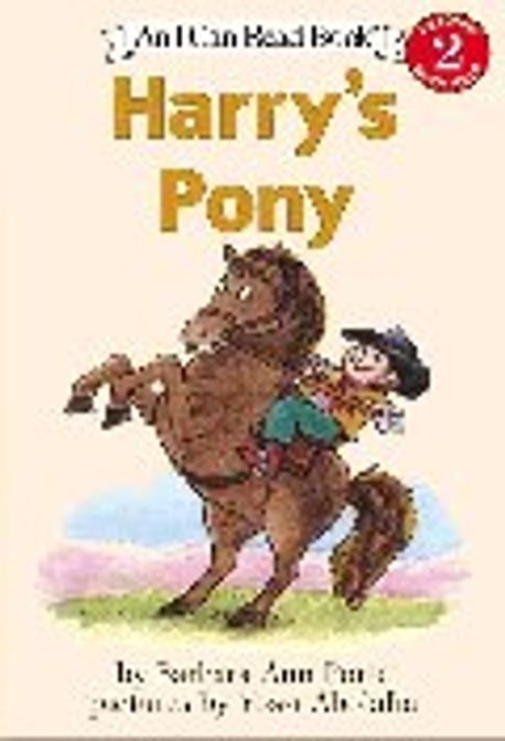 (An) I Can Read Book Level 2. 2-23:, Harry's Pony