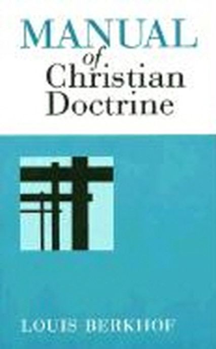 Manual of Christian Doctrine Paperback