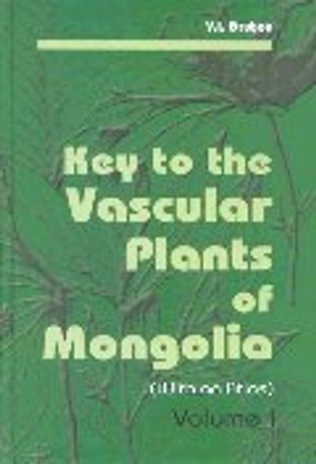 Manual of the Vascular Plants of Mongolia