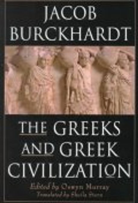 Greeks and Greek Civilization 양장본 Hardcover