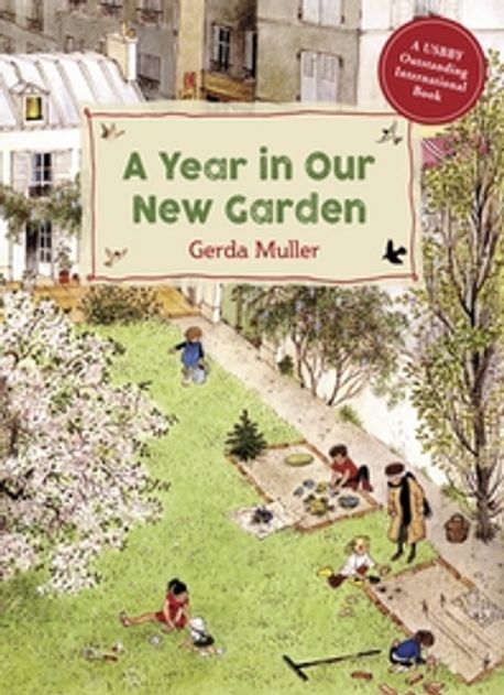 A Year in Our New Garden 양장본 Hardcover
