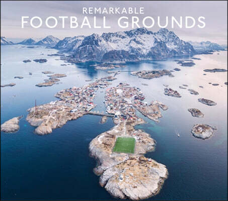 Remarkable Football Grounds (Scotland’s Mountain Landscape)