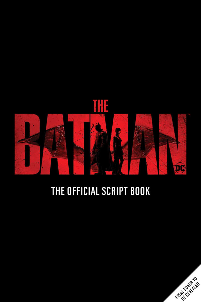 The Batman: The Official Script Book (영화 더 배트맨 공식 대본집)