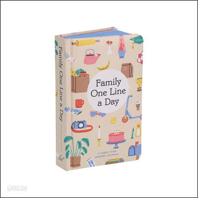 Family One Line a Day (A Three-Year Memory Journal)