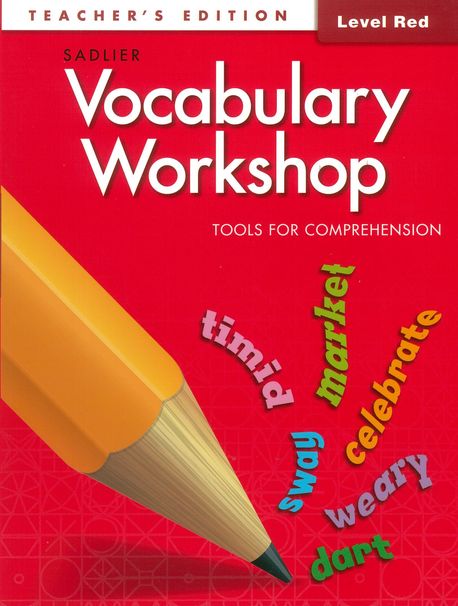 Vocabulary Workshop Tools for Comprehension Red (G-1) : Teacher’s Edition (Tools for Comprehension)