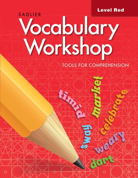Vocabulary Workshop Tools for Comprehension Red (G-1) : Student Book (Tools for Comprehension)