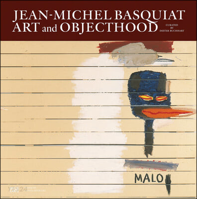 Jean-Michel Basquiat (Art and Objecthood)