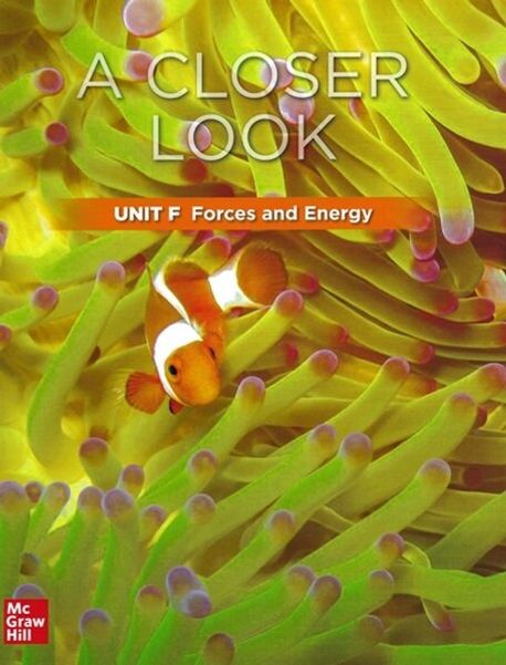 Science A Closer Look Grade 3 : Unit F (Student Book + Workbook + QR code + Assessment, 2018 Edition) (Science)