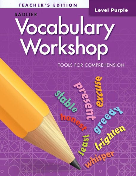 Vocabulary Workshop Tools for Comprehension Purple (G-2) : Teacher’s Edition (Tools for Comprehension)